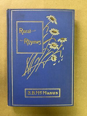 #ad Rural Rhymes by Hon. S B McManus $49.50