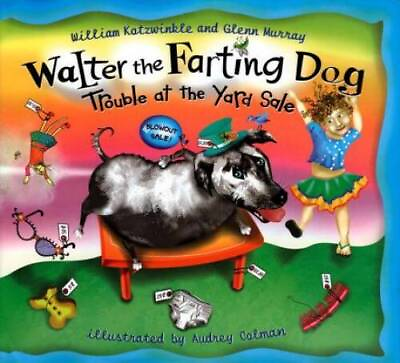 #ad Walter the Farting Dog: Trouble at the Yard Sale Hardcover GOOD $3.73