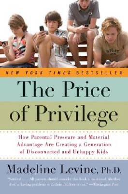 #ad The Price of Privilege: How Parental Pressure and Material Advantage Are GOOD $3.76