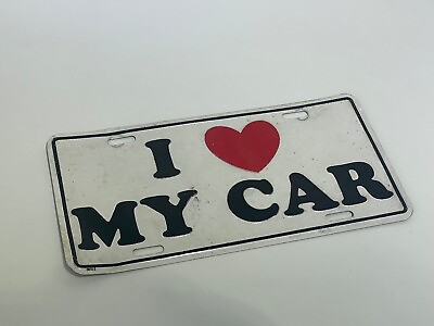#ad I Love My Car Aluminum Vintage 1980#x27;s Front License Plate quot;I ❤️ My Carquot; $14.44