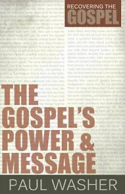 #ad The Gospel#x27;s Power and Message Recovering the Gospel Paperback GOOD $8.98