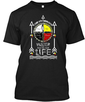 #ad Mens I Stand With Standing Rocks Sioux Water Is Life T Shirt Made in USA S 5XL $21.97
