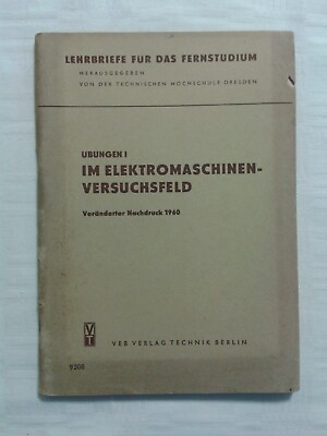 #ad Übungen I Im Elektromaschinen Versuchsfeld TU Dresden 1960 EUR 24.95