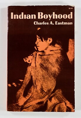 #ad 1971 Eastman INDIAN BOYHOOD Native American Sioux autobiography DOVER edition $7.64