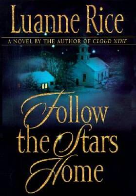 #ad Follow the Stars Home Hardcover By Rice Luanne GOOD $3.78