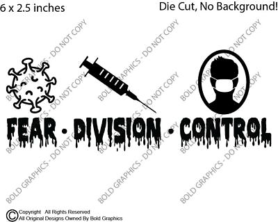 6in Fear Division Control Decal Sticker Car No Mask Vaccine Rona Anti Lies USA $3.50