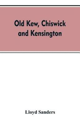 #ad Old Kew Chiswick And Kensington $21.55