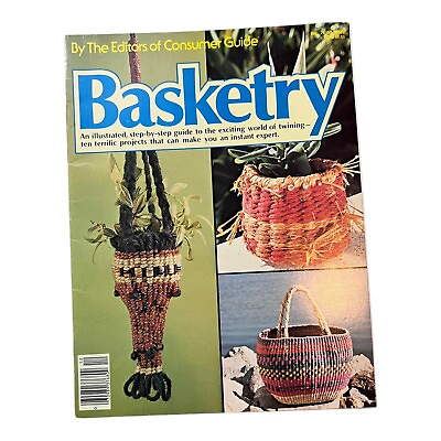 #ad Vintage BASKETRY Magazine How To Guide 1978 By The Editors Of Consumer Guide $3.99