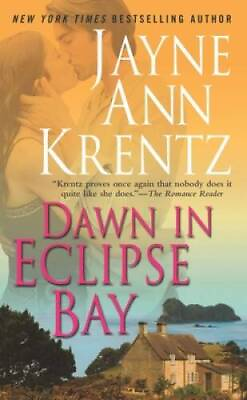 #ad Dawn in Eclipse Bay Mass Market Paperback By Krentz Jayne Ann GOOD $3.78