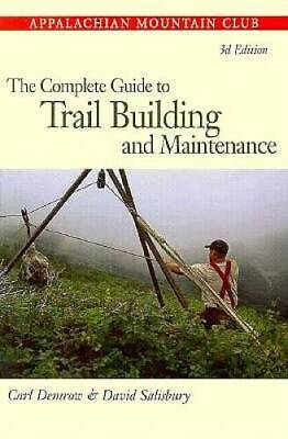 #ad #ad The Complete Guide to Trail Building and Maintenance 3rd Edition GOOD $4.50