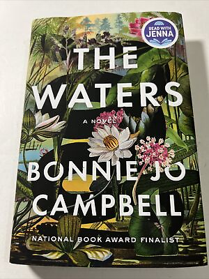 #ad THE WATERS BONNIE JO CAMPBELL. HARDCOVER 2024 FIRST EDITION $13.50