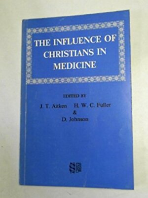#ad The Influence of Christians in Medicine Christian medical fel... Paperback Book $8.97