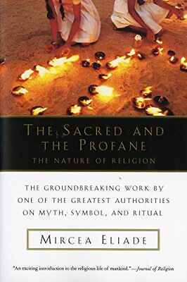#ad The Sacred and The Profane: The Nature of Religion $4.74