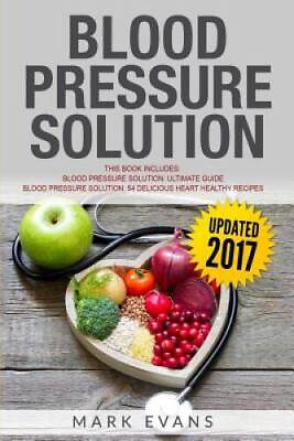 #ad Blood Pressure: Solution 2 Manuscripts The Ultimate Guide to Naturall GOOD $28.96