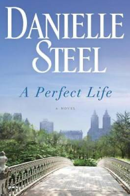 #ad A Perfect Life: A Novel Hardcover By Steel Danielle GOOD $3.98