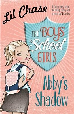 #ad Boys#x27; School Girls: Abby#x27;s Shadow Paperback by Chase Lil Like New Used Fr... $12.57