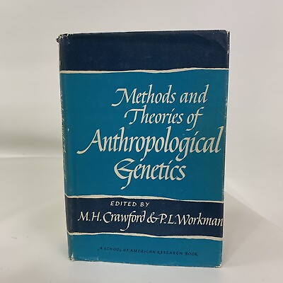 #ad Methods and Theories of Anthropological Genetics School of American Research $7.00