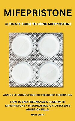 #ad #ad MIFEPRISTONE: Ultimate Guide To Using Mifepristone A Safe amp; Effective Option For $12.99