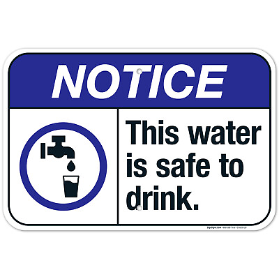 #ad This Water Is Safe To Drink Sign ANSI Notice Sign $99.99
