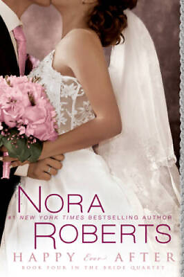 #ad Happy Ever After Bride Quartet Book 4 Paperback By Roberts Nora GOOD $3.66
