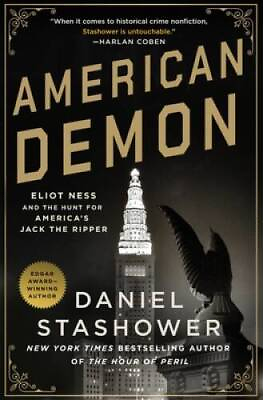 #ad #ad American Demon: Eliot Ness and the Hunt for Americas Jac VERY GOOD $4.39