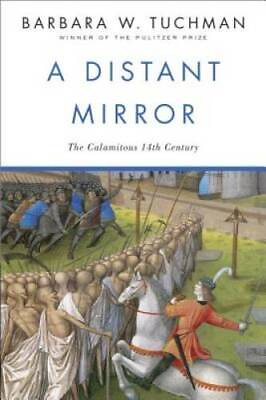 #ad #ad A Distant Mirror: The Calamitous 14th Century Paperback GOOD $4.88