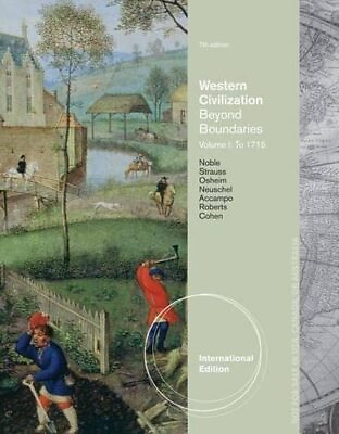 #ad Western Civilization: Beyond Boundaries Volume I: to 1715 Noble Thomas F... $47.23