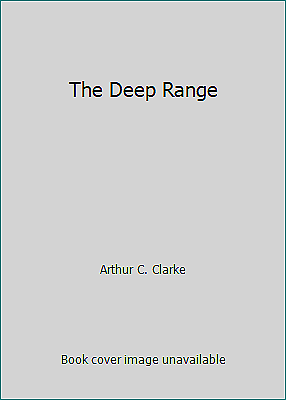 #ad The Deep Range by Arthur C. Clarke $4.26