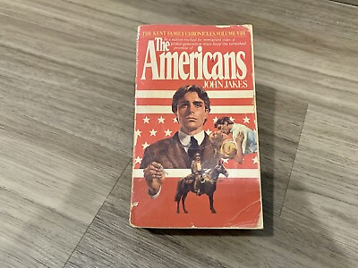 #ad #ad The Americans Kent Family Chronicles Vol III by John Jakes 1980 Mass Market $1.99