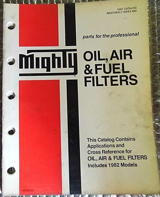 #ad 1982 Mighty Parts Catalog Oil Air Fuel Filters $11.95
