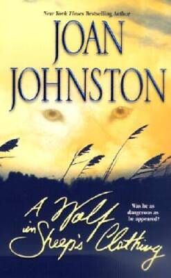 #ad A Wolf In Sheeps Clothing Mass Market Paperback By Johnston Joan GOOD $5.14