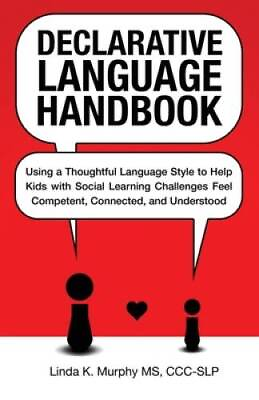 #ad Declarative Language Handbook: Using a Thoughtful Language Style to Help GOOD $8.97