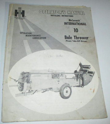#ad IH International McCormick 10 Bale Thrower Operators amp; Adjusting Manual ORIGINAL $14.99