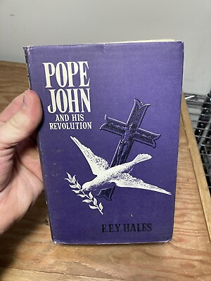 #ad Pope John And His Revolution Hardcover Catholic Book Club Hales 1965 $34.00