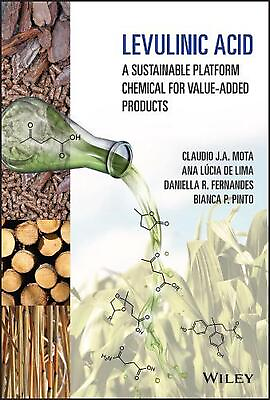 #ad Levulinic Acid: A Sustainable Platform Chemical for Value Added Products by Clau GBP 102.36