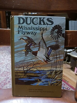 #ad Ducks Of The Mississippi Flyway John McKane 1969 1sted 27 Color Illustrations HC $35.99