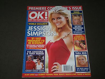 #ad 2005 AUGUST 15 OK MAGAZINE PREMIER ISSUE JESSICA SIMPSON COVER O 9427 $59.99