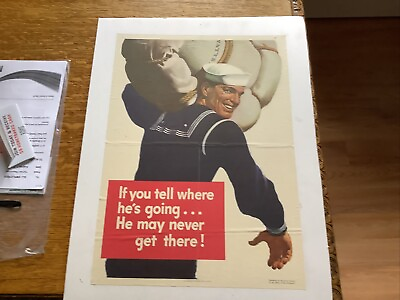 Original WWII 1943 quot;If You Tell Where He IS Going...quot; Poster Used On Cardboard #ad #ad $159.90