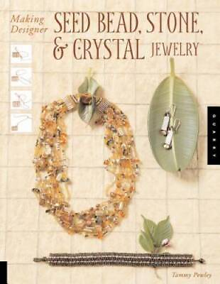 #ad Making Designer Seed Bead Stone and Crystal Jewelry Paperback GOOD $5.55