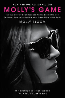 #ad Molly#x27;s Game Movie Tie in : The True Story of the 26 Year Old Woman Behi GOOD $4.46