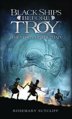 #ad Black Ships Before Troy: The Story of #x27;The Iliad#x27; Mass Market Paperback GOOD $3.78