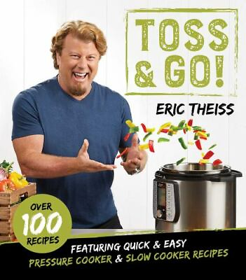 Toss amp; Go : Featuring Quick amp; Easy Pressure Cooker amp; Slow Cooker Recipes #ad #ad $4.58