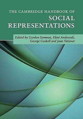 #ad Cambridge Handbook of Social Representations by Edited By Gordon Sam English P $86.73