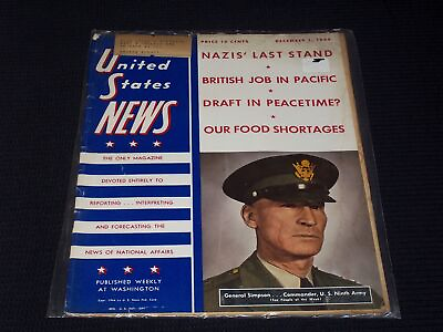 #ad 1944 DECEMBER 1 UNITED STATES NEWS MAGAZINE GENERAL SIMPSON COVER E 3548 $45.00