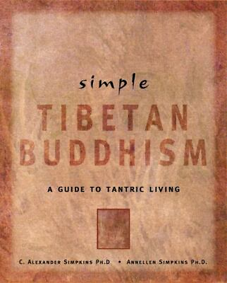 #ad Simple Tibetan Buddhism: A Guide to Tantric Living Simple Series $6.69