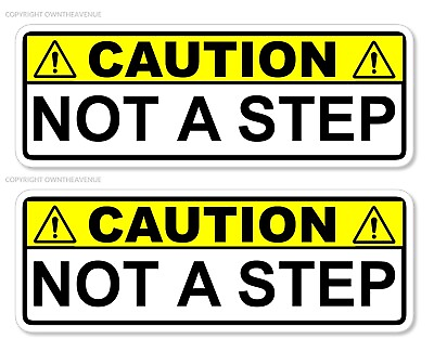 #ad #ad 2x Caution Not A Step Vehicle Truck Van Safety Caution Vinyl Sticker Decals 5quot; $4.99