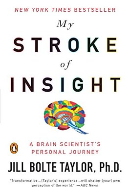 #ad My Stroke of Insight: A Brain Scientist#x27;s Personal Journey $4.74