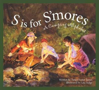 #ad S Is for S#x27;mores: A Camping Alphabet Alphabet Books Hardcover GOOD $4.48