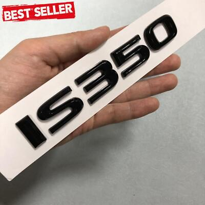 #ad Gloss Black For 2014 2024 IS 350 IS350 Letter Emblem Rear Trunk Sticker Badge 1x $20.70