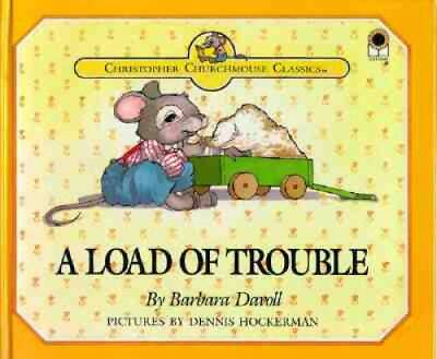 #ad A Load of Trouble Christopher Churchmouse Classics Hardcover GOOD $4.09